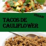tacos de cauliflower on white plate with cauliflower taco filling in white bowl