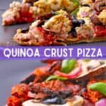 2 pictures of quinoa crust pizza with different toppings for each, both on dark gray plates.