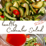 healthy cucumber salad with added chili-lime dressing.