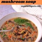 A bowl of wild rice mushroom soup with a spoon and text overlay of the recipe title.