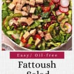 A bowl of Fattoush salad with recipe title text.