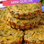 Stacked mini quiches on a plate with text overlay of recipe title.