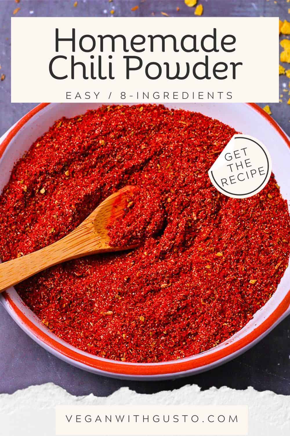 Homemade Chili Powder Recipe (8 Easy Ingredients) - Vegan with Gusto