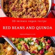 A bowl of red beans and quinoa with a spoon and another picture of quinoa and red beans in a cooking pot.