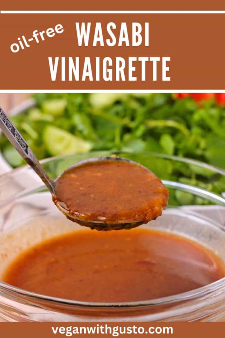 Wasabi vinaigrette dressing in a ladle over a bowl. Text overlay with recipe title and website.