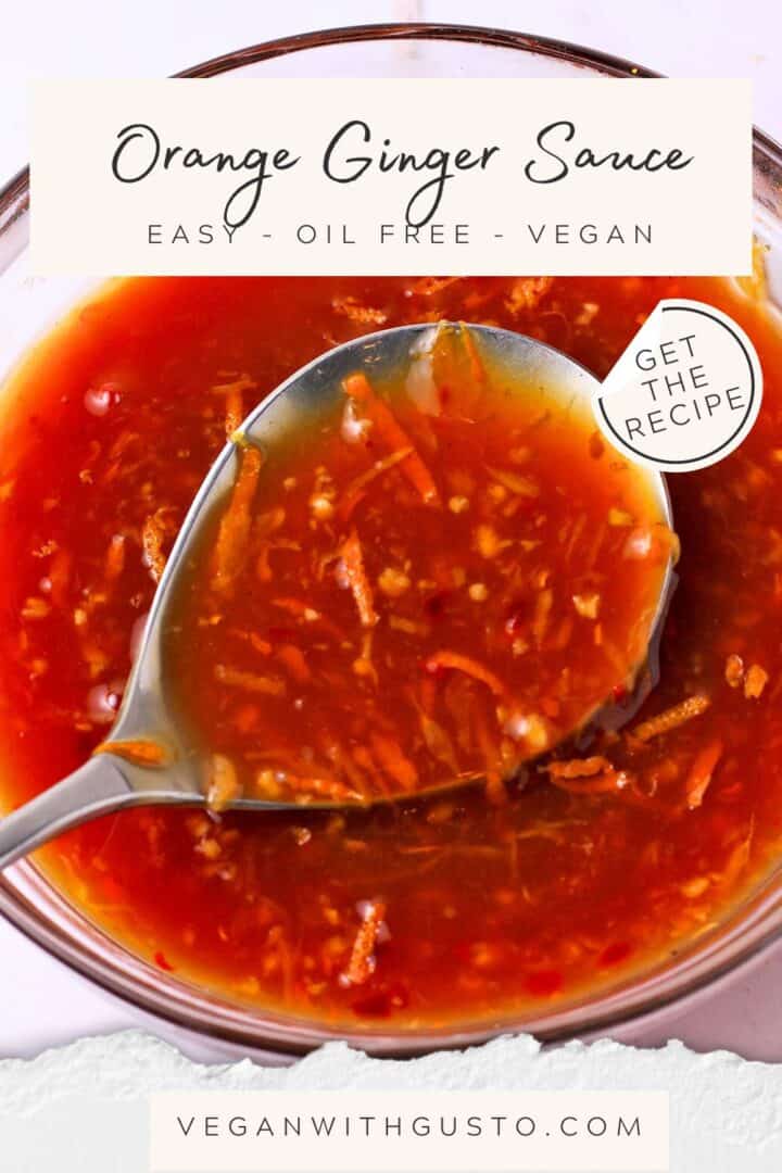 A dish of orange ginger sauce with text overlay of recipe title.