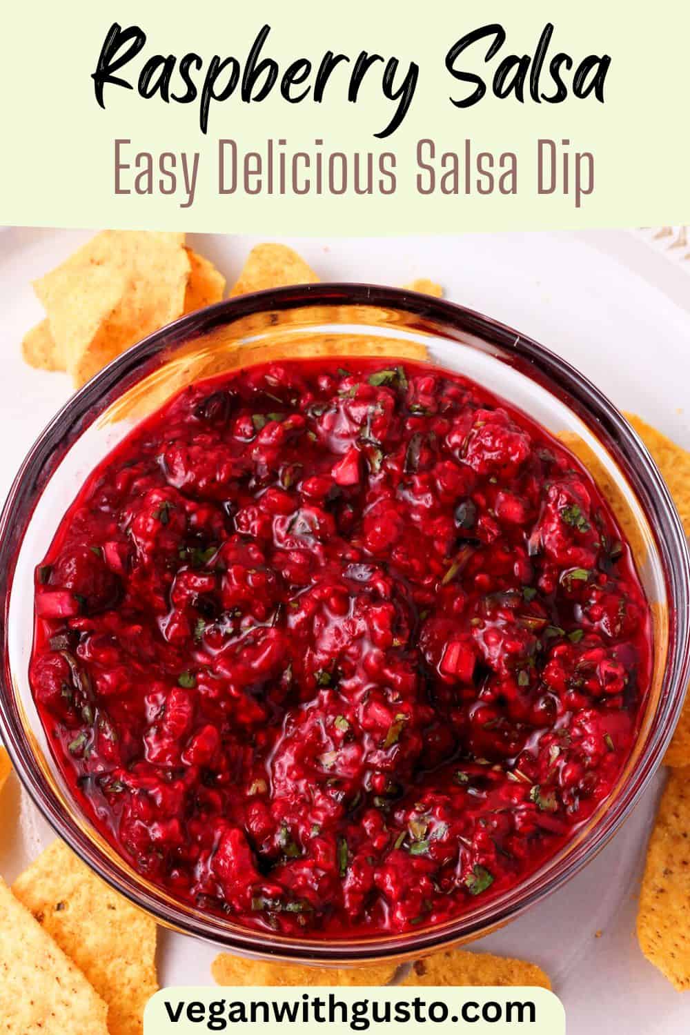 Recipe Best Raspberry Salsa Easy Homemade Raspberry Salsa Recipe - Vegan with Gusto